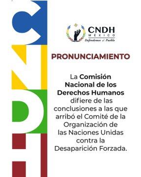 CNDH responde a la ONU: “desaparición forzada ya no es política de Estado”