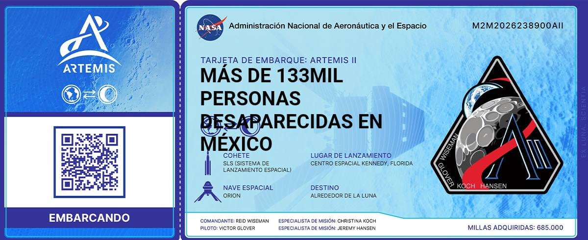 Nombres de desaparecidos en México llegarán a la Luna con Artemis II