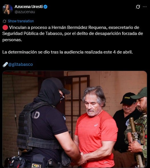 Vinculan a proceso a Hernán Bermúdez Requena por desaparición forzada